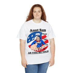 Aunt Sam "As You're Told" Unisex Heavy Cotton Tee